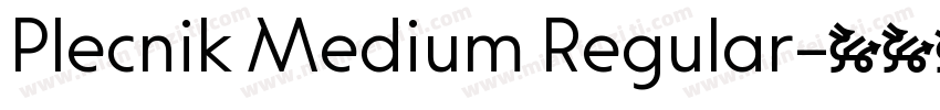 Plecnik Medium Regular字体转换